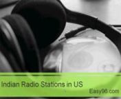 Easy96 is an Indian Online Radio Stations entertaining 24 /7 in United States. Listen the latest super hit songs in Hindi, Punjabi and Gujarati new and old movies and Kishore Kumar collections and Lata Mangeshkar hits and more in live.