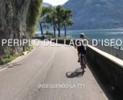 Inseguendo la TTT sulla pista ciclabile del lago d&#39;Iseo: https://www.tumblr.com/blog/inseguendottt