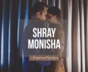Shray + Monisha | Wedding Film | Delhi from shray
