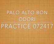 Palo Alto Bon Odori Practice 072417