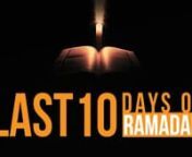 Support The Dawah - Click Here: https://www.gofundme.com/The-Daily-Remindernn-------------------------------------------------------------------------------------n n7 Things You SHOULD Do In The Last 10 Days Of Ramadan – Powerful Tips nnAssalaamu Alaikum Wa Rahmatullahi Wa Barakaathuhunn*This video is created by &amp; for The Daily Reminder. Feel free to re-upload and share.nn**No music was used in the production of this video.nn-----------------------------------------------------------------