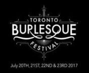 The tenth annual Toronto Burlesque Festival is coming up Thursday, July 20th to Sunday, July 23rd, 2017 at Revival Bar and The Virgin Mobile MOD Club!We are thrilled to present a sizzling four-day extravaganza of performances and parties with a dazzling cast of innovative artists from all across the globe.Come uncover the titillating tricks of the tease with star faculty at our Burlesque University — not to be missed!nnBurlesque theatre has exploded as an art form since the creation of the