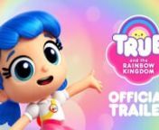 Welcome to True and the Rainbow Kingdom, a brand new wondrous, hilarious and empowering preschool series launching on Netflix on Friday, August 11!nnWebsite: www.trueandtherainbowkingdom.comnFacebook:www.facebook.com/TrueAndTheRainbowKingdomnTwitter &amp; Instagram: @TrueandBartlebynTrue and the Rainbow Kingdom Games: Available on the App Store and Google Play August 11th!