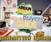 It’s that time of year.Time to look at which shiny new airgun is going to be the right airgun for you this holiday season.Fortunately, we’ve shot a lot of guns and know exactly which ones made the cut!In this episode we’ll recap some of our 2017 season adventures and talk about some great products along the way.But, stay tuned because we are not done yet!With three more episodes to go, there’s a lot more AirgunWebTV left for 2017!!nnIt really is a great time to be an Airgunner!