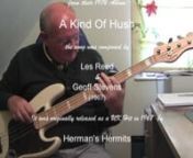 I recorded this track as a play-along practice piece, purely for critique by my fellow members onhttp://www.scottsbasslessons.comIt is not intended for publication or wider circulation.It is not for profit.nnI chose to play along with The Carpenters version of “There’s A Kind Of Hush”, from their Album, “Kind of Hush”, which was recorded in 1976.It was their 13th #1 hit record on the Easy Listening Chart, and achieved #12 on the Billboard Hot 100 Chart.nnJoe Oborne was the Bass