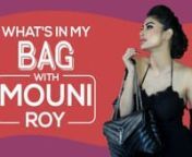 Mouni Roy is known for her impeccable fashion sense and beauty. But ever wondered what is inside the television diva&#39;s bag? We caught up with Mouni Roy to show us. Not only did find out about what beauty products she carries inside her bag, but also had an insight into her personality. We found out that Mouni likes to read, she is spiritual and very organised. Watch on to see what is inside Mouni Roy&#39;s bag! nnMouni Roy is an Indian television actress and model. She is primarily known for her rol