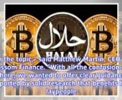 An Islamic Scholar has proclaimed Bitcoin a permissible currency under Sharia Law.This video details the ramifications of the decision of Muslim leaders to regard this action.