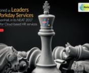 Hexaware is an exclusive certified Workday application management support partner globally supporting more than 4,00,000 employees of diverse global population.We were recently rated as “Leaders in Workday Services” by NelsonHall in its 2017 NEAT report.We have strong expertise across Workday Modules: HCM, Payroll, Financial Management, Benefits Network, Talent management and Work spend Management. Our range of services include Integrations, Phase 2 Deployments, Managed Services (Applica