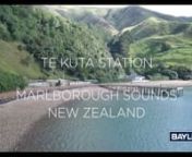 Bayleys - Te Kuta Station, Marlborough Sound, NZ 4K from kuta