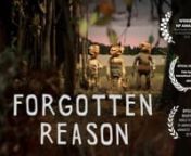 FORGOTTEN REASON (2016) 14 minutesnDirected and produced by PETER LARSSON&#124; Written by ISAK SUNDSTRÖM, PETER LARSSON &#124; Sets and animation PETER LARSSON, RASMUS STREITH &#124; Edited by PETER LARSSON &#124; Colorist ANNIKA PERSON &#124; Sound recording ISAK SUNDSTRÖM, JONATHAN DAKERS &#124; Sound editing and mixing JONATHAN DAKERS &#124; Financial support from The Swedish Film Institute / Film commissioner Andreas Fock &#124; Copyright 2016 Peter LarssonnnThe Winner of Nordisk Panorama Best Nordic Short 2016nMotivation by