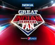 show bumper for NOKIA Great Indian Cricket Fan