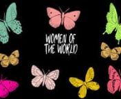 Women of the World is a poem anthem dedicated to women&#39;s empowerment. It was written in response toHarvey Weinstein and the #metoo movement, as well as the endlessly devastating reports of domestic violence, murder of women, child abuse, and sex trafficking. The Women of the World author, Diane Kaufman, is a poet, artist and child psychiatrist. The poem was given voice by Cortni Jordan. The media design animator, Lucia Martinez, who lives in Colombia, South America, joined the project through