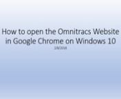 Open Omnitracs Website in Google Chrome on Windows 10 from google chrome on windows 10