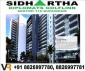 Sidhartha Group Coming In New Mega Project “ Diplomats Golf Link”nPROJECT BRIEF SECTOR 110nGURGAONnGuiding PrinciplesnLand Area: 10.76 AcresnFAR: 1.75nDensity: 300 Persons per AcrenCommercial: 0.5%nOverviewnThe project is located in the residential sector 110 in Gurgaon with other renown developers in the neighborhood and adjacent to Northern Peripheral Expressway (NPE) 150m wide road joining Delhi (Dwarka / Airport) to NH-8.nTarget AudiencentLocals &amp; Investors.ntPeople looking for
