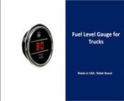 Product DescriptionnThe Truck Fuel Gauge accurately displays level of fuel in the gas ntank of your truck or tractor.Teltek USA gauges are best in class nand backed by over 20 years of design and manufacturing.nProduct link: https://www.goo.gl/llQEBZnnProduct Detailsn1.Made in the USA and secured with a Lifetime Warrantyn2.For ISSPRO type sensors and RA9200 Series 240 OHM – 330 OHMn3.Pre-calibrated for the ISSPRO Tank Sensor RA9200 seriesnRange: 0 - 100%n4.The display will shortly flash a lo