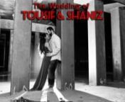 The Wedding of Tousif & Shaniz from tousif