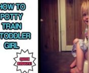 http://www.MyInspiredReviews.com/3daypotty - How to potty train a toddler girlnn*this is my testimony. Results may vary.nn*this is a paid promotionnnHi guys, this is Sarah from myinspiredreviews.com and what I want to do today is talk about how to potty train a toddler girl. I&#39;m a mom of a toddler girl myself and it wasn&#39;t that long ago that I also was searching the internet for ways to get started with the whole potty training process. My daughter had just turned 2 and I knew it was time to tac