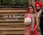 Rajan & Joti's Same Day Edit from joti