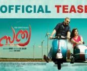 Watch SATHYA Official Teaser 2017 &#124; Jayaram &#124; Roma &#124; Parvathy Nambiar &#124; Diphan nnSathya is an upcoming Malayalam action thriller film directed by Diphan, starring Jayaram in lead role.The story, screenplay and dialogues were written by A. K. Sajan. The movie is produced by Feros Saheed under the banner Shehnas Movie Creations.nnDirected by DiphannProduced by Feros SaheednWritten by A. K. SajannStarring JayaramnNikita ThukralnSudheer KaramananRahul DevnVinod KumarnMusic by Gopi SundernCinematogra