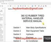 https://www.heydownloads.com/product/linkbelt-360-x2-rubber-tired-material-handler-service-manual-pdf-download/nnLinkbelt 360 X2 Rubber Tired Material Handler Service Manual - PDF DOWNLOADnnLanguage : EnglishnPages : 755nDownloadable : YesnFile Type : PDFnSize: 39 MB