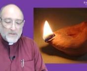 Fr Paul reads from the Gospel of John (5: 33-36) in which Jesus says to the Jews ‘you sent messengers to John and he gave his testimony to the truth… John was a lamp alight and shining and, for a time you were content to enjoy the light he gave’.nnFr Paul continues to read from the ‘Heart of the Disciple’* resource for our daily reflections which asks us to consider the following:nnTruth shines a light in dark places. It is said that potentially the most difficult experience each of us