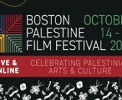 Trailer music credit: Orient Spirit (Ruh El-Sharq) by Maruan Betawi from MaqamundonnThe 2022 Boston Palestine Film Festival takes place October 14-23!nnFor full program, details and tickets, visit https://bostonpalestinefilmfest.orgnnFollow us!nInstagram: https://www.instagram.com/bospalestinefilmnFacebook: facebook.com/BostonPalestineFilmFestivalnTwitter: twitter.com/BPFF_FestivalnnThe Boston Palestine Film Festival (BPFF) returns with its 16th annual lineup of the very best films made by and a