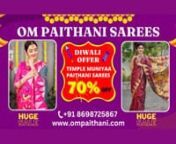 Order Now: +91-8698725867 &#124;&#124; Diwali offer 70% paithani saree&#124;&#124; Om Paithani &amp; Silk SareesnOM Paithani And Silk Saree is world’s famous Yeola Paithani saree manufacturing Unit. Here you get maharashtrian traditional Handloom saree made from very fine silk.n#paithanisaree #ompaithani #paithanisareeblousedesigns #paithanisaree #paithanisareeblousedesigns #paithanisareepriceindelhi #diwali #diwalispecial #diwali2022nPaithani saree look price inAndhra Pradeshnoriginal Paithani saree price in