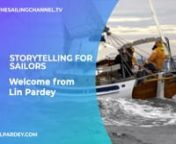 Lin Pardey welcomes viewers to her video seminar, Storytelling for Sailors.nView Seminar syllabus... https://bit.ly/sts-syllabus