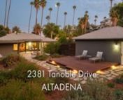 2381 Tanoble Drive, Altadena, CA91001 - Real Estate For Sale - ©2022 NPW