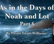 “As in the Days of Noah and Lot” (12/19/22) ‘Part 6’ Community Bible Study on Monday nights in Plymouth, MI … God’s Word tells us from the beginning what would happen in the end. Jesus said it would be as in the Days of Noah and Lot. Paul told the New Testament Church that at the Time of the End people in the church would exchange the truth, God’s Word, for a lie and they would place the life of animals over that of human life. Paul continued and said that line of thinking would le