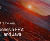 Indonesia FPV: Bali &amp; Java is a winner of the 2022 Best of the Year award. To explore the full list of winners, check out vimeo.com/bestoftheyear nnFrom impenetrable jungle to pristine shores, this dream-like journey through Indonesia is a stunning reminder of our planet’s natural beauty and resilience.nnDirected by Andrew Efimov