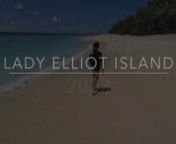 January 2023 video of our family trip to Lady Elliot Island in QLD Australia.