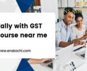 To business under GST regime accounting has become synonyms. With Tally ERP 9 accounting Course Get yourself GST ready. A person can keep records of branch accounts, follow branch accounting article and having tally can keep any written record with the help of tally. In various GST concepts the GST, using enskochi Tally with GST Course Near Me is designed to make you proficient. You will even learn how to implement these concepts. Visit https://www.enskochi.com/ to peep into more details of its