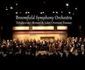 Broomfield Symphony - Tchaikovsky Romeo and Juliet Overture Fantasy_1.mp4 from romeo juliet mp4