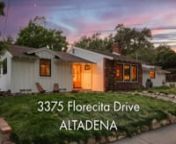 3375 Florecita Drive, Altadena, CA 91001 - Real Estate For Sale - ©2022 NPW
