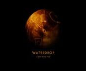 Waterdrop 水滴 from science fiction