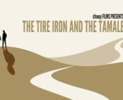 Based on the 2010 reddit comment of the year: http://tinyurl.com/3nslf7wnnMovie poster: http://i.imgur.com/koWxy.jpg (by Jeff Zhang)nnThe Tire Iron and the TamalennWritten for the Screen and Directed by Alec Liu and Walter ChangnProduced by Frankie Nasso and Mark SantananDirector of Photography Bernard HuntnnCast:nnBrando BonivernBernardo CazaresnVania BezerranCatherine CazaresnBrian TadeoperaltanFrancis UkpehnnCrew:nnAssistant Director:Jess OrsburnnFirst Camera Assistant: Sam DeednSound Mixer: