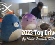 Donations can be dropped off at FISH Food Bankn4303 Burnham DrivenGig Harbor, WA 98332nnor at the Toy Drive Warehousen9672 Bujacich Rd, Suite DnGig Harbor WA 98332nnmore informationnhttps://www.ghpfish.org/toydrive.htmlnnToys must be new and unwrapped, please.nToys are needed for all age groups.nCoats, jackets, hoodies, backpacks, and cozy blankets are also appreciated!nWrapping paper, bows, and gift bag donations are also needed.nnGift Ideas:nnAges Infant-2nBaby gyms &amp; playmats, bath toys,