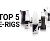 TVape shows you TVape&#39;s picks for the top 5 best e-rigs of 2021. There are some whoppers in here!nTo learn more about these devices: https://tvape.com/blog/best-electric-dab-rigs/nn0:00 - Intro to Videon1:07 - Focus V Cartan2:34 - The Coren3:43 - Dr. Dabber Switchn5:26 - G Pen Roam n6:54 - Pulsar Rokn8:32 - Final NotesnnFOLLOW US!nInstagram: @real.tvapenFacebook: @tvape.canTwitter: @realtvapenLinked in: TVAPEnnTAG US!n#realtvapen#tvapen#4trueconnoisseursnnThanks so much for watching, and feel fr