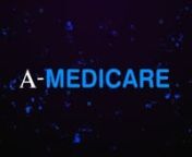A-Medicare Presentation- Official website: https://a-medicare.com n#amedicare #enzozelocchi #tecnology