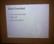 Presentation on batch downloading in XNAT 1.4, by Tim Olsen. Taken from our 2010 XNAT Workshop. These same methods work in XNAT 1.5 as well.