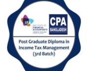 IFA - CPA BangladeshnPost Graduate Diploma in Income Tax Management nSession: 2022 - 2023 - Lecture 5n(2022-08-26 20.02.10 PGD Income Tax Management)