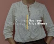 Naai een Frida Blouse - online naaicursus from naai