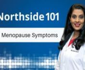 The average age of menopause is 51 in the U.S. Menopause occurs when a woman&#39;s ovaries stop working and hormone levels drop significantly. It is diagnosed after a woman has gone 12 months without a menstrual period.nnIn part 1, Dr. Reddy discusses how menopause symptoms vary from woman to woman. One of the first symptoms is period changes or menstrual irregularities. Hot flashes and night sweats may soon follow.nnResearch shows ethnic minorities and women of color tend to have symptoms that last