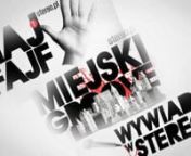 Stereo.pl - Haj Fajf Miejski Groove Wywiady w Stereo from fajf