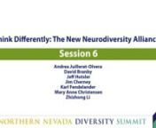 2021 Northern Nevada Diversity Summit: Think Differently: The New Neurodiversity Alliance nPresenter: Mary Anne ChristensennnCo-presenters: Dr. James Cherney, Dr. Jeff Hutsler, Karl Fendelander, David Branby, Zhizhong Li, Andrea Juillerat-OlverannThe new Neurodiversity Alliance seeks to improve social wellness, resiliency, and professional success for the 1 in 4 at the University who identify as neurodiverse. This panel will clarify and seek feedback about its role, strategic plan, and mission.