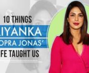 From winning the title of Miss World to being the superstar of Hindi cinema, Priyanka Chopra Jonas has always proved her versatility and talent. Priyanka is a powerhouse of talent and a true goddess of beauty and there is no doubting that. She is not only a global icon but also a true blue fashionista. From taking risks to learning from her mistakes, WATCH this video to know what we need to adapt in our lives from her life.