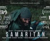 An immigrant doctor, fearing deportation and living off grid, stumbles upon the unconscious body of a racist politician whose been kidnapped and left for dead.nnSAMARITAN was selected for The Climate Story Lab (March 2020) supported by BFI Network, Exposure Labs &amp; The Doc Society.nnnDistributed via Omeleto.nn1. Flickers’ Rhode Island International Film Festival2020 - Semi-Finalist Academy Award &amp; BAFTA Qualifyingn2. Southern Shorts Awards2020 (Nominated for Best Editing, Best Cinem