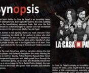 PowerPoint presentation that tells the story of the popular series La Casa de Papel by my design