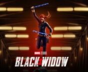 TV Spot (15sec edit) for Marvel Studios&#39; Black Widow, featuring the track